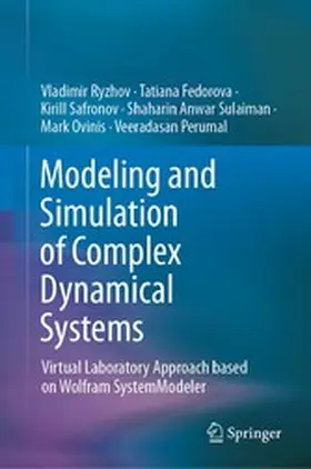 Ryzhov / Fedorova / Safronov |  Modeling and Simulation of Complex Dynamical Systems | eBook | Sack Fachmedien