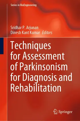 Arjunan / Kumar |  Techniques for Assessment of Parkinsonism for Diagnosis and Rehabilitation | eBook | Sack Fachmedien