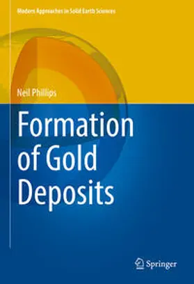Phillips |  Formation of Gold Deposits | eBook | Sack Fachmedien