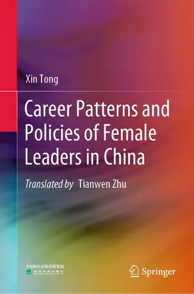 Tong | Career Patterns and Policies of Female Leaders in China | E-Book | www.sack.de