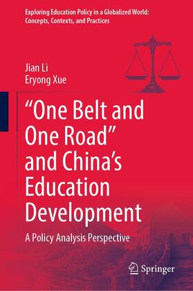 Li / Xue |  “One Belt and One Road” and China’s Education Development | eBook | Sack Fachmedien