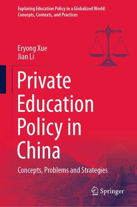 Xue / Li |  Private Education Policy in China | eBook | Sack Fachmedien