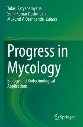 Satyanarayana / Deshpande / Deshmukh |  Progress in Mycology | Buch |  Sack Fachmedien