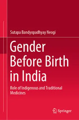 Bandyopadhyay Neogi | Gender Before Birth in India | E-Book | www.sack.de
