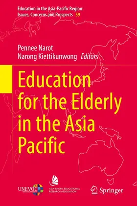 Narot / Kiettikunwong |  Education for the Elderly in the Asia Pacific | eBook | Sack Fachmedien