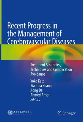 Kato / Zhang / Dai |  Recent Progress in the Management of Cerebrovascular Diseases | eBook | Sack Fachmedien