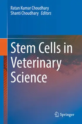 Choudhary |  Stem Cells in Veterinary Science | eBook | Sack Fachmedien