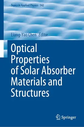 Chen | Optical Properties of Solar Absorber Materials and Structures | E-Book | www.sack.de