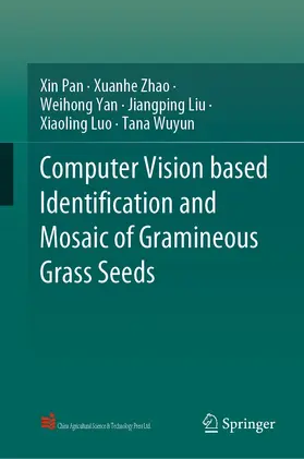 Pan / Zhao / Yan |  Computer Vision based Identification and Mosaic of Gramineous Grass Seeds | eBook | Sack Fachmedien