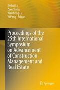 Lu / Peng / Zhang |  Proceedings of the 25th International Symposium on Advancement of Construction Management and Real Estate | Buch |  Sack Fachmedien
