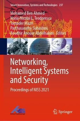 Ben Ahmed / Teodorescu / Boudhir |  Networking, Intelligent Systems and Security | Buch |  Sack Fachmedien