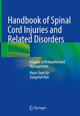 Ko / Huh | Handbook of Spinal Cord Injuries and Related Disorders | E-Book | www.sack.de