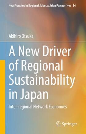 Otsuka | A New Driver of Regional Sustainability in Japan | Buch | 978-981-1637-08-7 | sack.de