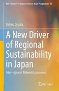 Otsuka |  A New Driver of Regional Sustainability in Japan | eBook | Sack Fachmedien