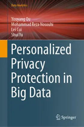 Qu / Nosouhi / Cui |  Personalized Privacy Protection in Big Data | eBook | Sack Fachmedien