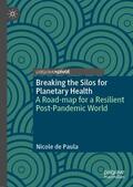 de Paula |  Breaking the Silos for Planetary Health | Buch |  Sack Fachmedien