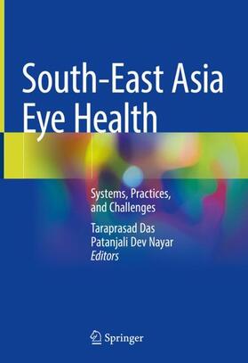 Nayar / Das | South-East Asia Eye Health | Buch | 978-981-1637-86-5 | sack.de