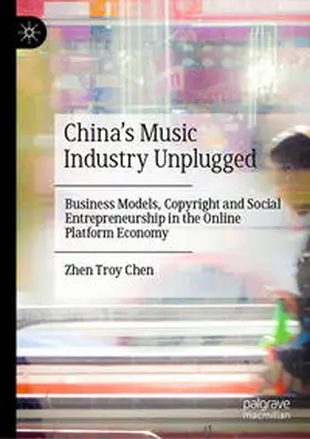 Chen | China’s Music Industry Unplugged | E-Book | sack.de
