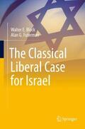 Block / Futerman |  The Classical Liberal Case for Israel | Buch |  Sack Fachmedien