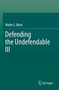 Block |  Defending the Undefendable III | Buch |  Sack Fachmedien
