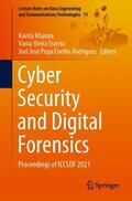 Khanna / Rodrigues / Estrela |  Cyber Security and Digital Forensics | Buch |  Sack Fachmedien