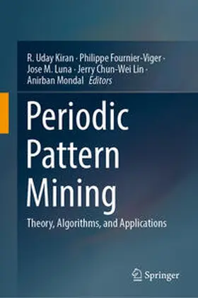 Kiran / Fournier-Viger / Luna |  Periodic Pattern Mining | eBook | Sack Fachmedien