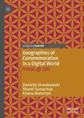 Drozdzewski / Sumartojo / Waterton |  Geographies of Commemoration in a Digital World | eBook | Sack Fachmedien