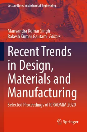 Singh / Gautam | Recent Trends in Design, Materials and Manufacturing | E-Book | sack.de