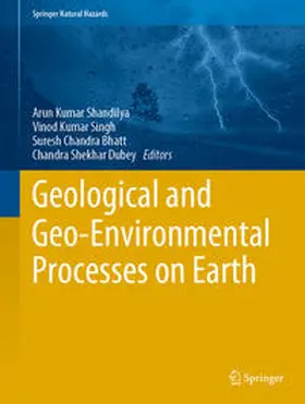Shandilya / Singh / Bhatt | Geological and Geo-Environmental Processes on Earth | E-Book | sack.de