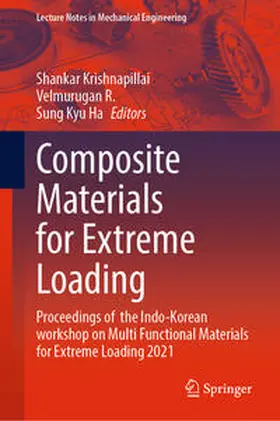 Krishnapillai / R. / Ha |  Composite Materials for Extreme Loading | eBook | Sack Fachmedien