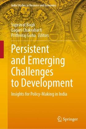 Bagli / Guha / Chakrabarti | Persistent and Emerging Challenges to Development | Buch | 978-981-1641-80-0 | sack.de