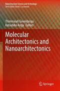 Ariga / Govindaraju |  Molecular Architectonics and Nanoarchitectonics | Buch |  Sack Fachmedien