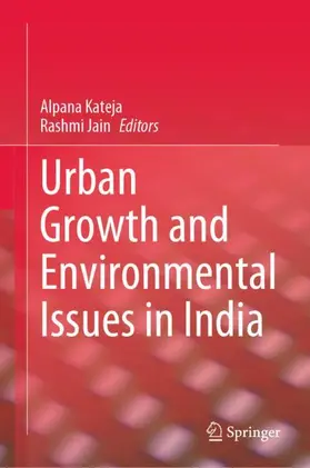 Jain / Kateja |  Urban Growth and Environmental Issues in India | Buch |  Sack Fachmedien