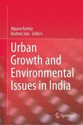 Jain / Kateja |  Urban Growth and Environmental Issues in India | Buch |  Sack Fachmedien