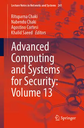 Chaki / Cortesi / Saeed | Advanced Computing and Systems for Security: Volume 13 | E-Book | sack.de