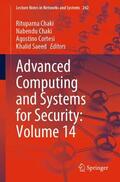 Chaki / Saeed / Cortesi |  Advanced Computing and Systems for Security: Volume 14 | Buch |  Sack Fachmedien