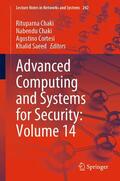 Chaki / Cortesi / Saeed |  Advanced Computing and Systems for Security: Volume 14 | eBook | Sack Fachmedien