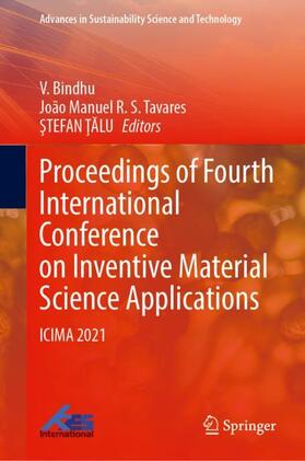 Bindhu / Talu / R. S. Tavares |  Proceedings of Fourth International Conference on Inventive Material Science Applications | Buch |  Sack Fachmedien