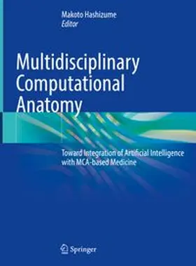 Hashizume |  Multidisciplinary Computational Anatomy | eBook | Sack Fachmedien