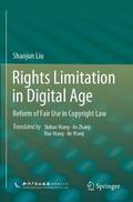 Liu |  Rights Limitation in Digital Age | Buch |  Sack Fachmedien