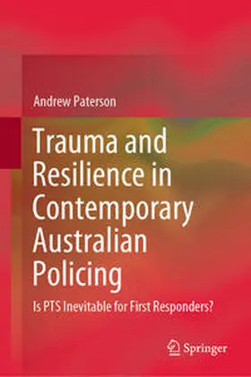Paterson | Trauma and Resilience in Contemporary Australian Policing | E-Book | www.sack.de
