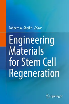 Sheikh |  Engineering Materials for Stem Cell Regeneration | eBook | Sack Fachmedien
