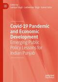 Singh / Vatta |  Covid-19 Pandemic and Economic Development | Buch |  Sack Fachmedien