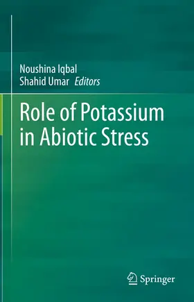 Iqbal / Umar |  Role of Potassium in Abiotic Stress | eBook | Sack Fachmedien