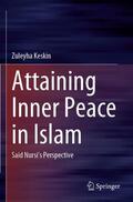 Keskin |  Attaining Inner Peace in Islam | Buch |  Sack Fachmedien