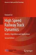 Lei |  High Speed Railway Track Dynamics | Buch |  Sack Fachmedien