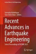 Chian / Kolathayar |  Recent Advances in Earthquake Engineering | Buch |  Sack Fachmedien