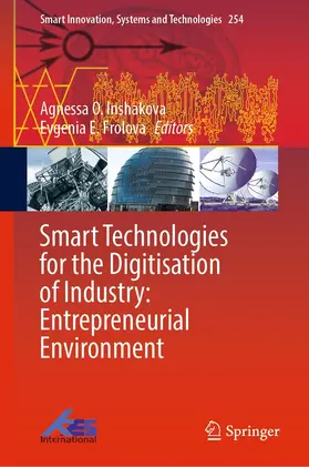 Inshakova / Frolova | Smart Technologies for the Digitisation of Industry: Entrepreneurial Environment | E-Book | sack.de