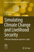 Singh |  Simulating Climate Change and Livelihood Security | Buch |  Sack Fachmedien