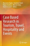 Sigala / Yeark / Smith |  Case Based Research in Tourism, Travel, Hospitality and Events | Buch |  Sack Fachmedien